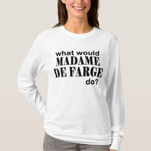 Madam DeFarge Tee