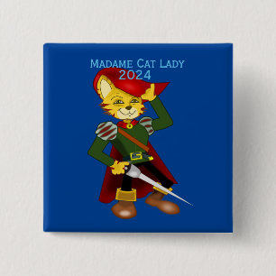 Madame Cat Dam 2024 för president Thunder_Cove Knapp