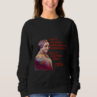 Madame CJ Walker - Sätt dig inte ned och vänta T Shirt