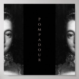 ♥ Madame de Pompadour baroque ♥ Poster