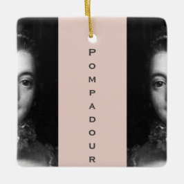 ♥ Madame de Pompadour ♥ Julgransprydnad Keramik