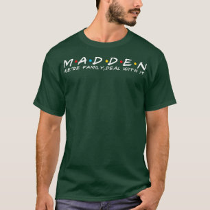 Madden Family Madden Surname Madden Efternamn efte T Shirt