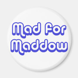 Maddow Magnet