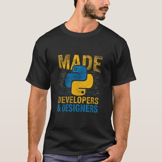 Made for Developers & Designers – Python Programin T Shirt (Framsida)
