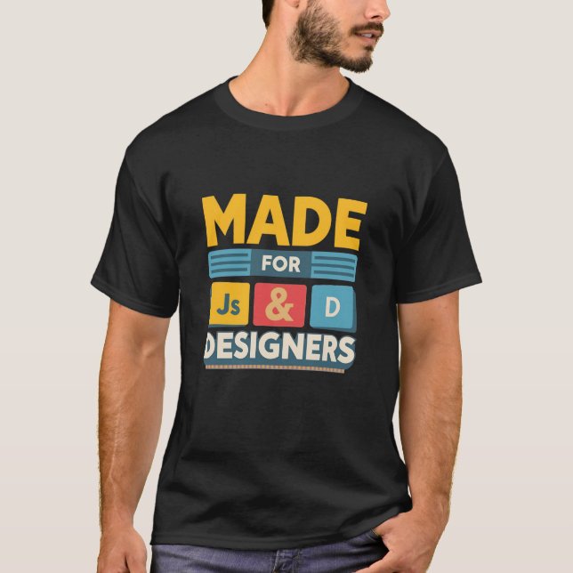 Made For JS Developers and Graphic Designers Retro T Shirt (Framsida)