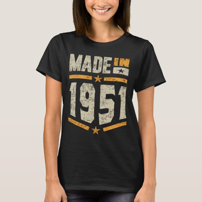 Made in 1951 Birthday Gift T Shirt (Framsida)