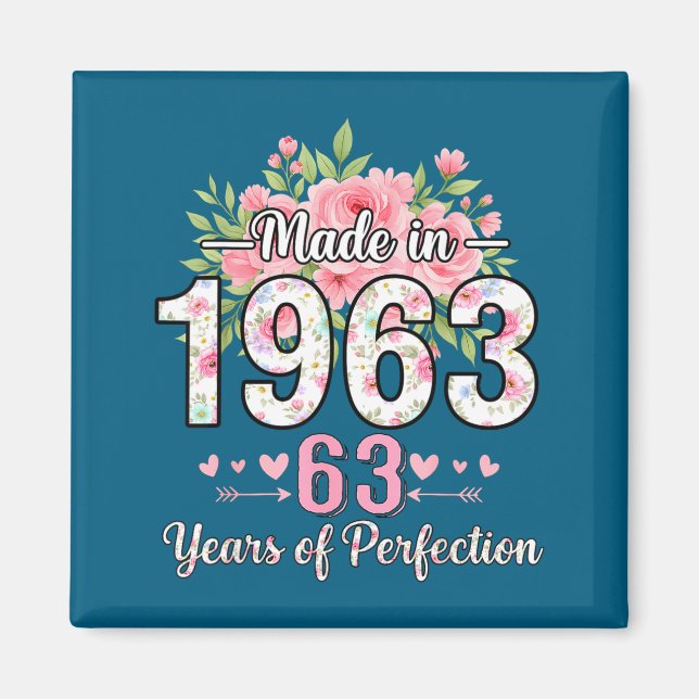 Made In 1963 Floral 63rd Birthday Women 63 Years O Magnet (Framsidan)