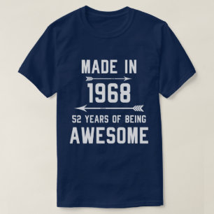 made in 1968, 52 år av Fantastisk Gift Manar Wome T Shirt