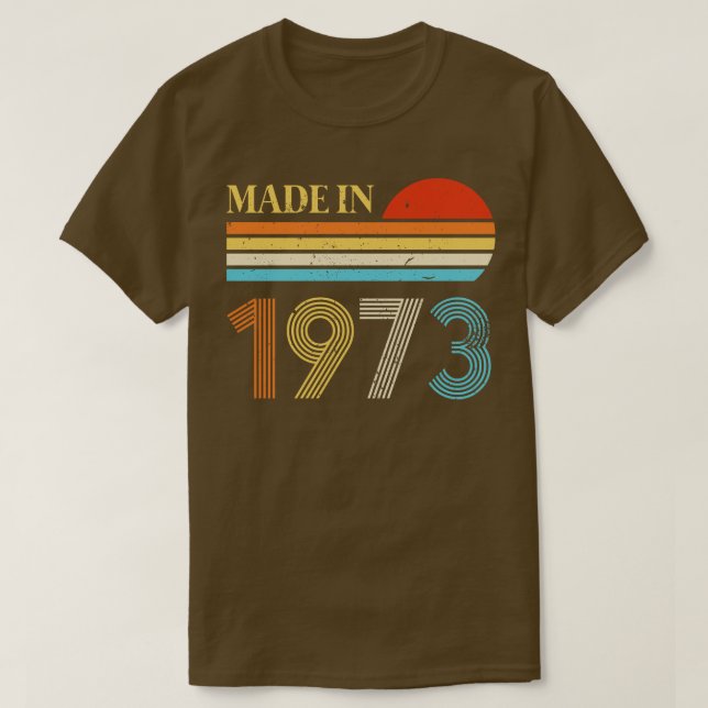 Made in 1973 50 Birthday Gift T Shirt (Design framsida)