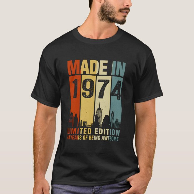 Made In 1974 49 Years Of Being Awesome T Shirt (Framsida)