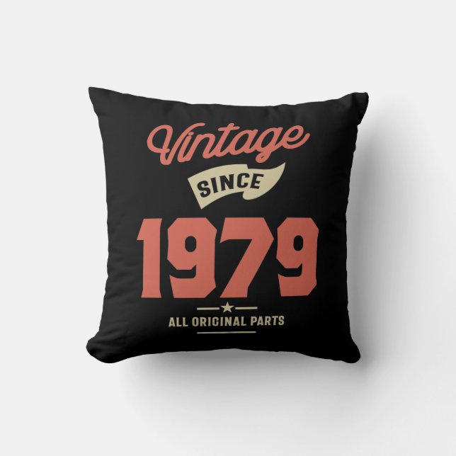 Made in 1979 Birthday Gift Kudde (Framsida)
