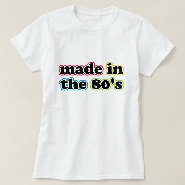 Made in 80:s T-Shirt (Design framsida)