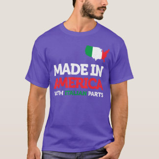 Made in America with Italian Parts Italy Pride Gif T Shirt