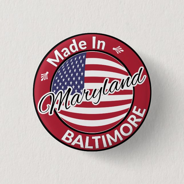 Made in Baltimore Maryland USA flagga Knapp (Framsida)