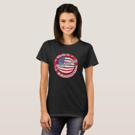 Made in Birmingham Alabama Stars och stripes Flagg T Shirt