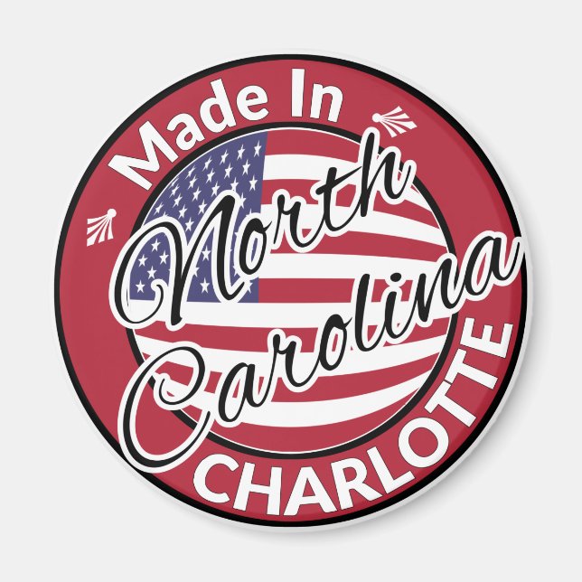 Made in Charlotte North Carolina USA flagga Magnet (Framsidan)