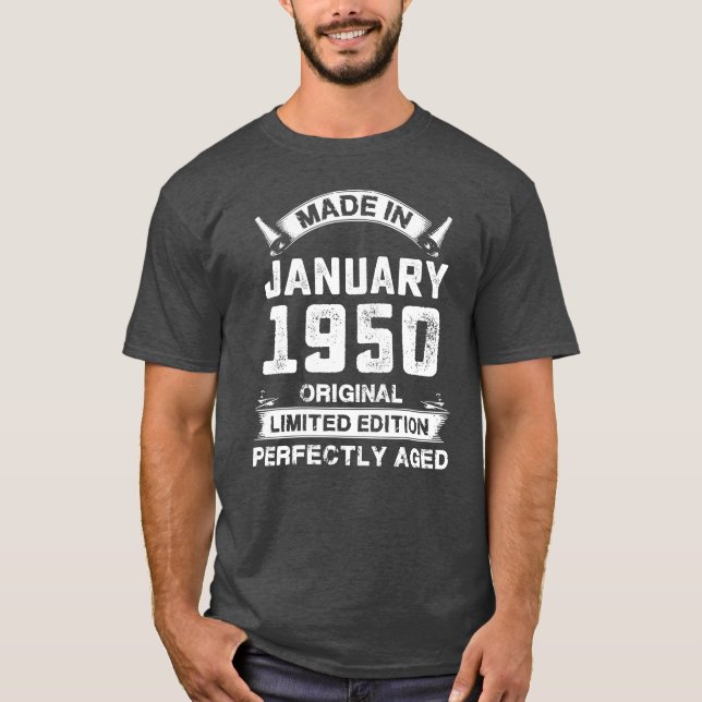 Made In January 1950 Birthday Gifts For 70 Years g T Shirt (Framsida)