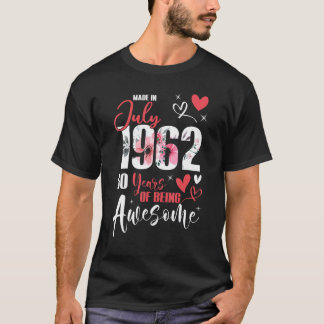 made in juli 1962, 60 år, vid 60 års födelse i Fan T Shirt