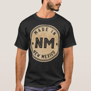 Made in New mexico NM State USA T Shirt