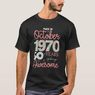 made in oktober 1970, 50 år av att vara Fantastisk T Shirt