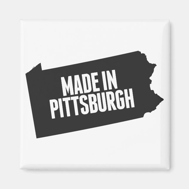 Made in Pittsburgh Magnet (Framsidan)