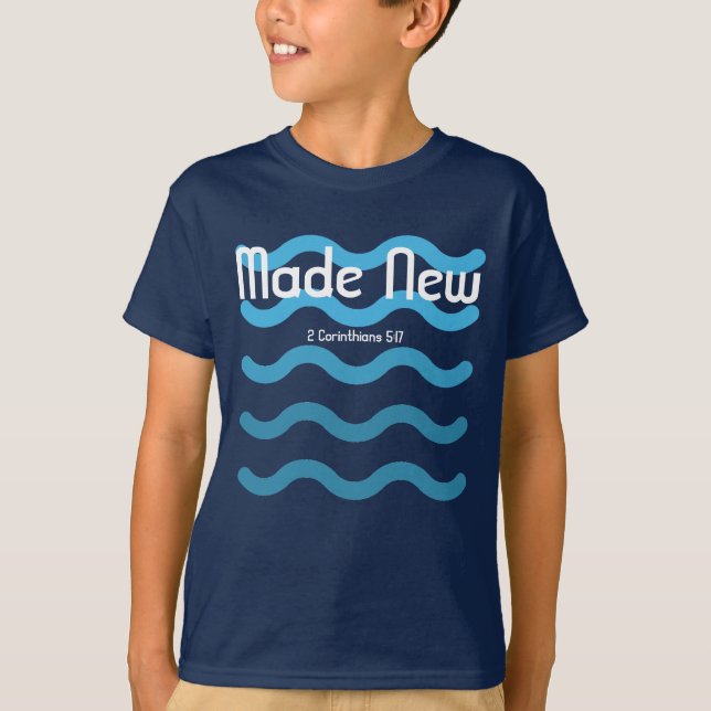 Made New Kids Baptism Verse Shirt T (Framsida)