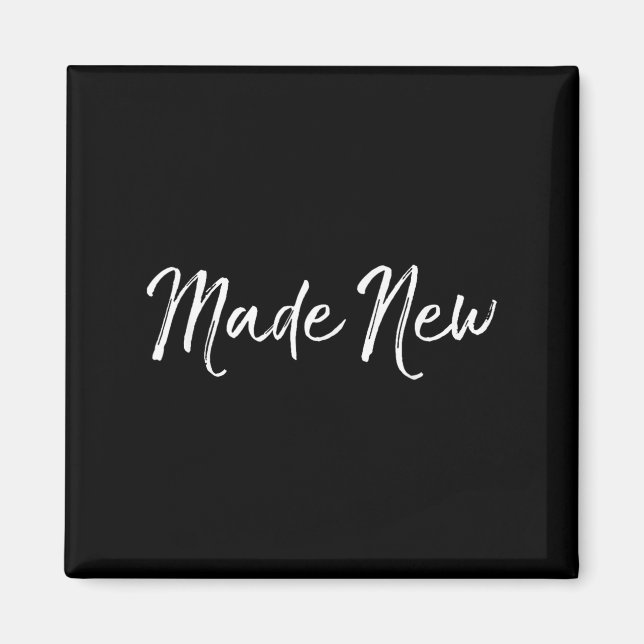 Made New Salvation Quote Faith Christian Baptism  Magnet (Framsidan)