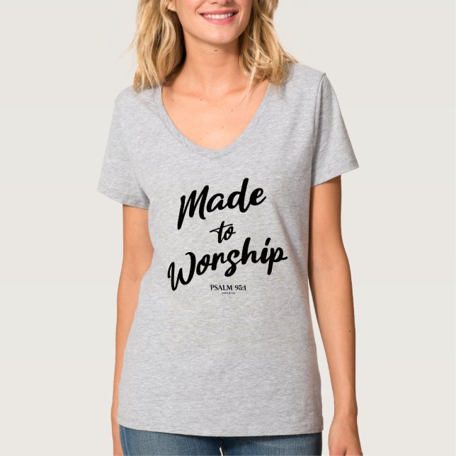 Made till Worship Psalm 95:1 T Shirt (Framsida)