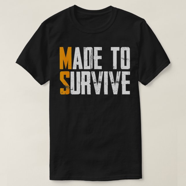 Made to Överlev Många Sclerosis MS Awareness Gi T Shirt (Design framsida)