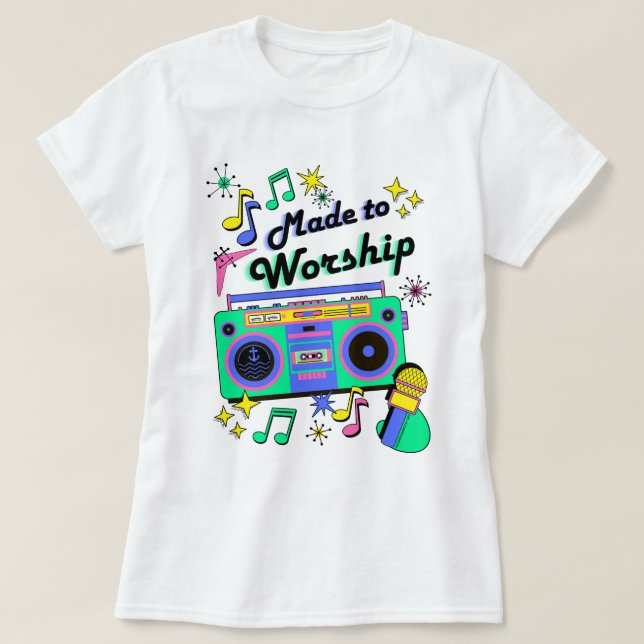 Made to Worship T-Shirt (Design framsida)