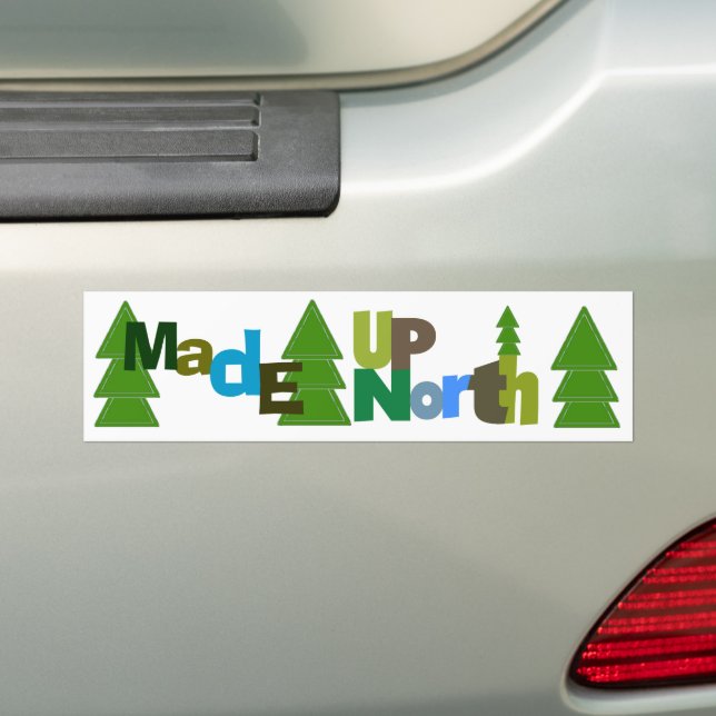 Made upp North Bumper Sticker Bildekal (På Bil)