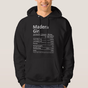 Madera Girl Ca California Funny City Roots Us Hoodie
