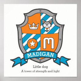 Madigan pojknamn betydelse bokstaven M riddarvapen Poster