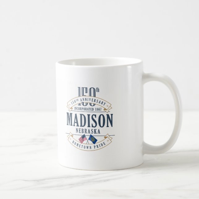 Madison Nebraska 150. årsdagmugg Kaffemugg (Höger)
