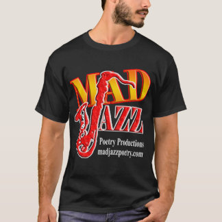 MADJazzPoetry design T-shirt
