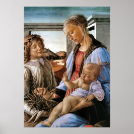 Madonna och barn med gel - Botticelli - c1470 Poster
