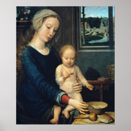 Madonna och barn med Mjölk Soppa - Gerard David Poster