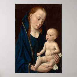 Madonna och Child - Dirck Bouts Fine Art Poster