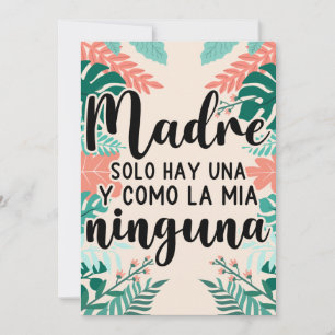 Madre Solo Hay Una y Como la Mía Ninguna Julkort