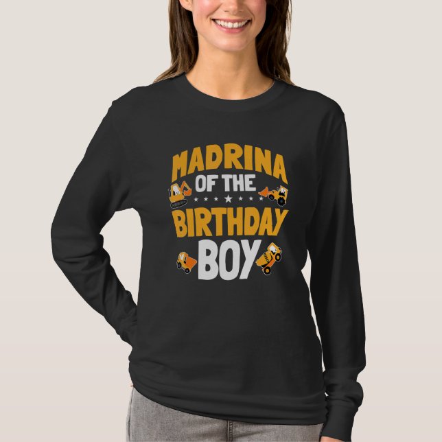 Madrina of the Birthday Boy Construction Worker Bd T Shirt (Framsida)