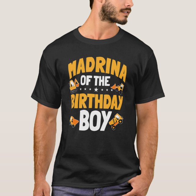 Madrina of the Birthday Boy Construction Worker Bd T Shirt (Framsida)