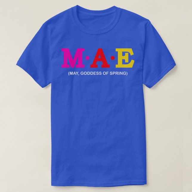 Mae May Goddess från Vår T Shirt (Design framsida)