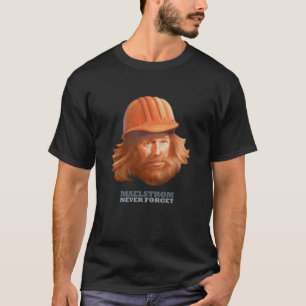 Maelstrom - glöm aldrig - byggarbetare t shirt