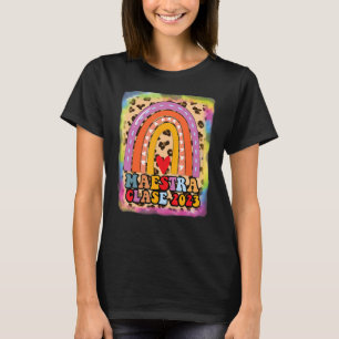 Maestra Clase 2023 Spanska läraren Boho Rainbow Le T Shirt