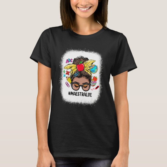Maestra Life Messy Bun Black Women Cute Maestra T Shirt (Framsida)