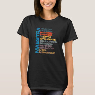 Maestra Proud Spain Lacher Hispanic Bilingual P T Shirt