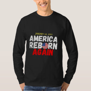 Maga American Reborn Recump Inauguration T Shirt