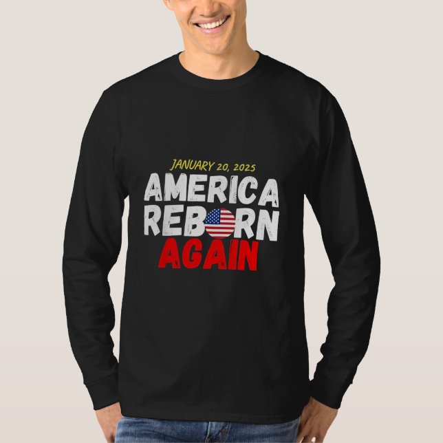 Maga American Reborn Recump Inauguration T Shirt (Framsida)