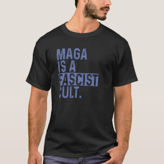MAGA är en fascistisk Cult T Shirt