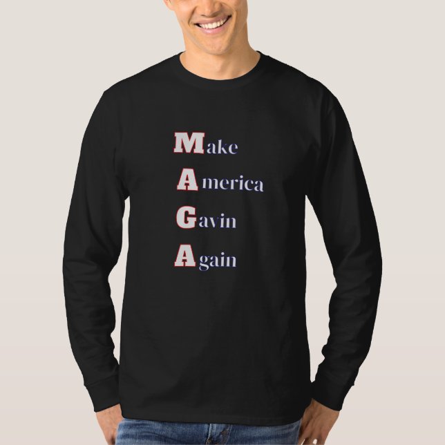 MAGA | Gör Amerika Gavin igen till en fin Spoof T Shirt (Framsida)